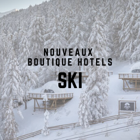 Nouveau Hotels au ski