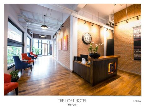The Loft Hotel Downtown Yangon